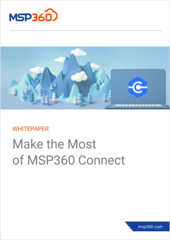 Make the Most of MSP360 Connect