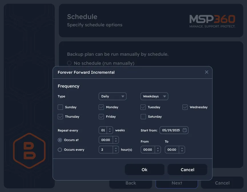 Configure backup schedule that fits your IT routines