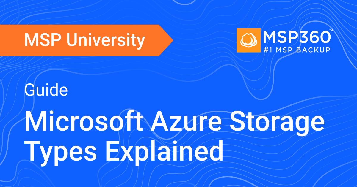 Microsoft Azure Storage Types Explained - Gambaran